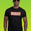 T-Shirt Homies